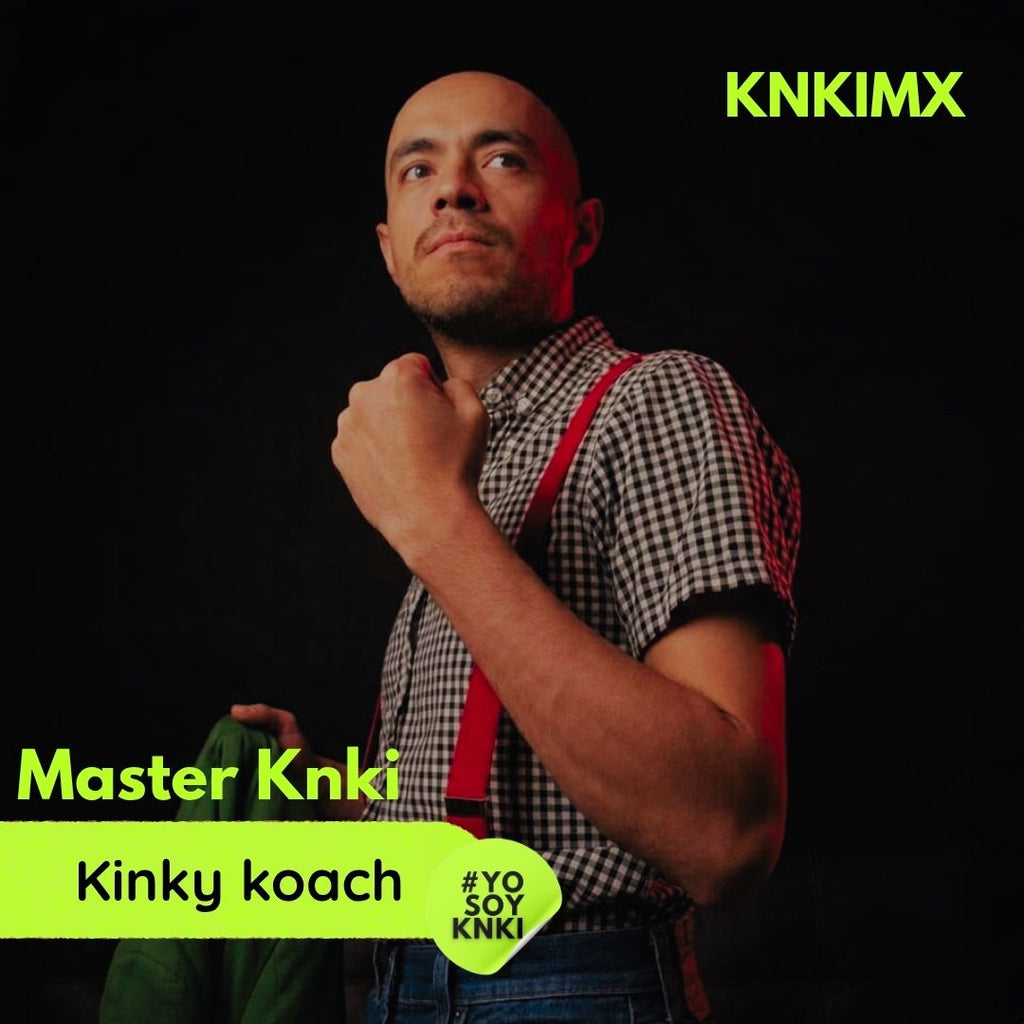 Máster Knki · Kinky Koach: Tu Guía en Autoexploración Sexual